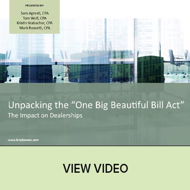 The One Big Beautiful Bill Act: Your Guide to the Major Tax Changes Affecting Dealerships in 2025 and Beyond